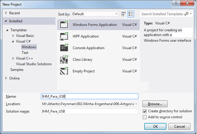 Figura 4 – Escolhendo Windows Form Application
